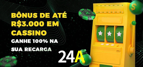 24A melhor bônus de depósito